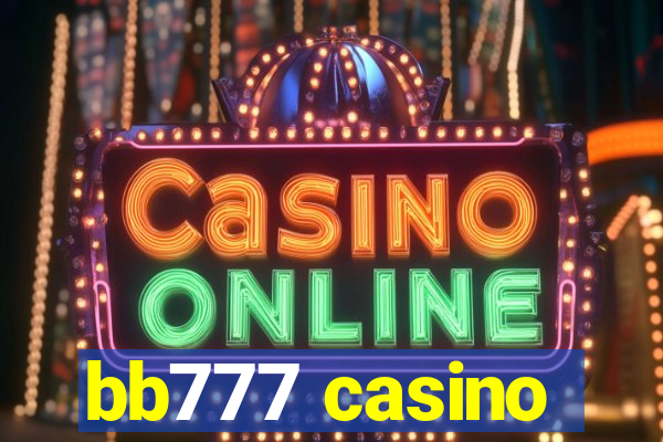 bb777 casino